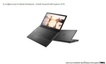 Dell Inspiron 3576 FHDB25F41C i5-8250U 4Gb 1Tb 2Gb R5 M520 15.6'' Linux Notebook...Dell İş ve Eğlence Bir Arada